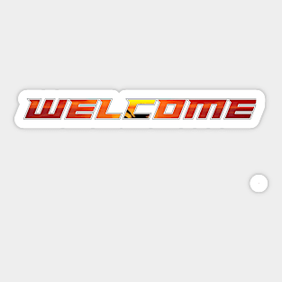 WELCOME Sticker